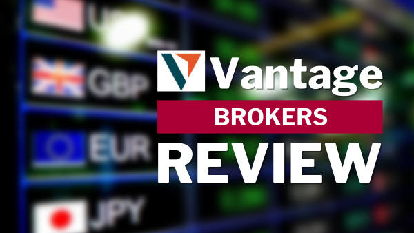 Vantage Review A Deep Dive into Platforms, Regulations, and More1